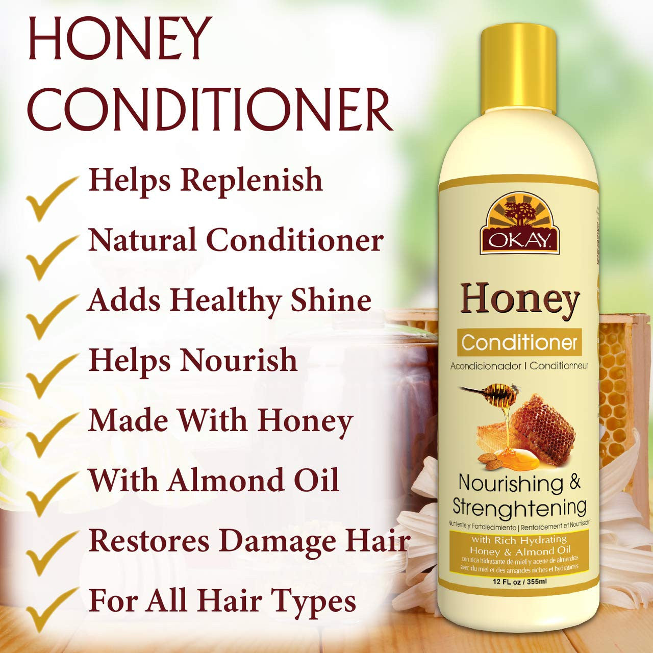OKAY Honey and Almond Nourishing And Strengthening Conditioner 12oz